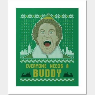 Everyone Needs A Buddy Posters and Art